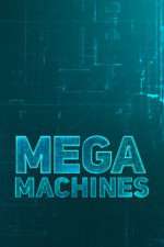 Watch Mega Machines Goojara