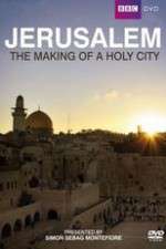 Watch Jerusalem - The Making of a Holy City Goojara