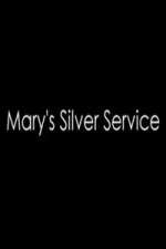Watch Marys Silver Service Goojara