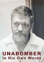 Watch Unabomber - In His Own Words Goojara