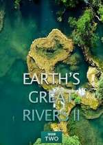 Watch Earth's Great Rivers II Goojara