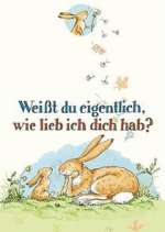 Watch Guess How Much I Love You Goojara