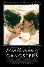Watch Gentlemen & Gangsters Goojara