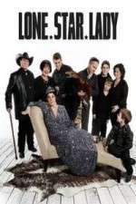 Watch Lone Star Lady Goojara