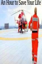 Watch An Hour to Save Your Life Goojara