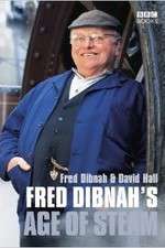 Watch Fred Dibnah's Age Of Steam Goojara