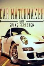 Watch Car Matchmaker with Spike Feresten Goojara