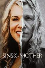 Watch Sins of Our Mother Goojara