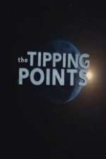 Watch The Tipping Points Goojara
