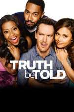 Watch Truth Be Told Goojara