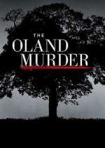 Watch The Oland Murder Goojara