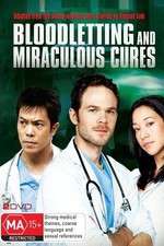 Watch Bloodletting & Miraculous Cures Goojara