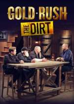 Watch Gold Rush: The Dirt Goojara