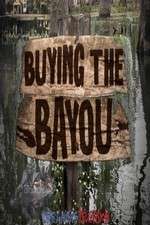 Watch Buying The Bayou Goojara