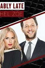 Watch Fashionably Late with Rachel Zoe Goojara