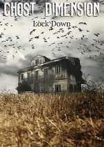 Watch Ghost Dimension Lock Down Goojara