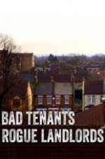 Watch Bad Tenants, Rogue Landlords Goojara