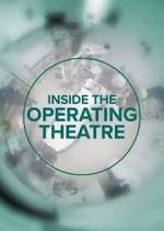 Watch Inside the Operating Theatre Goojara