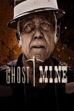 Watch Ghost Mine Goojara