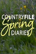 Watch Countryfile Spring Diaries Goojara