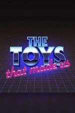 Watch The Toys That Made Us Goojara