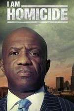 Watch I Am Homicide Goojara