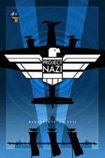 Watch Project Nazi Blueprints of Evil Goojara