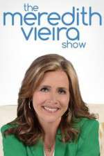Watch The Meredith Vieira Show Goojara
