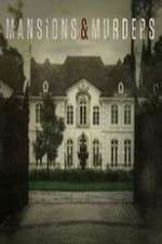 Watch Mansions and Murders Goojara