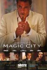 Watch Magic City Goojara