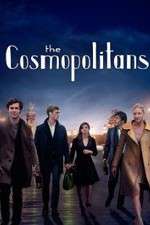Watch The Cosmopolitans Goojara