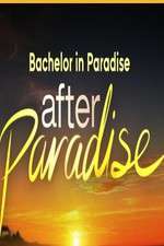 Watch Bachelor in Paradise: After Paradise Goojara