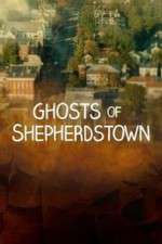 Watch Ghosts of Shepherdstown Goojara