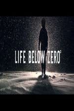 Watch Life Below Zero Goojara