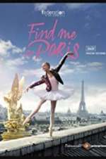 Watch Find Me in Paris Goojara