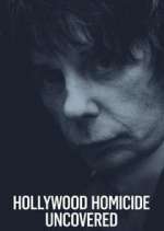 Watch Hollywood Homicide Uncovered Goojara