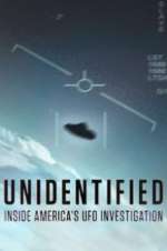 Watch Unidentified: Inside America\'s UFO Investigation Goojara