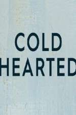 Watch Cold Hearted Goojara