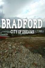 Watch Bradford: City of Dreams Goojara