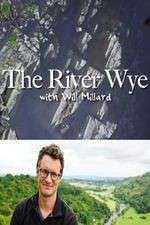 Watch The River Wye with Will Millard Goojara