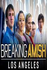 Watch Breaking Amish: LA Goojara