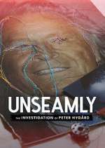 Watch Unseamly: The Investigation of Peter NygÃ¥rd Goojara