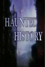 Watch Haunted History Goojara