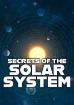 Watch Secrets of the Solar System Goojara