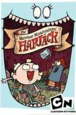 Watch The Marvelous Misadventures of Flapjack Goojara