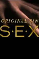 Watch Original Sin Sex Goojara