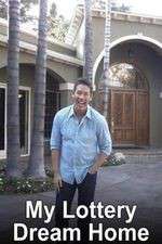 Watch My Lottery Dream Home Goojara