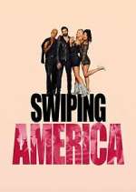 Watch Swiping America Goojara