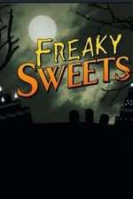 Watch Freaky Sweets Goojara