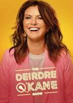 Watch The Deirdre O'Kane Show Goojara